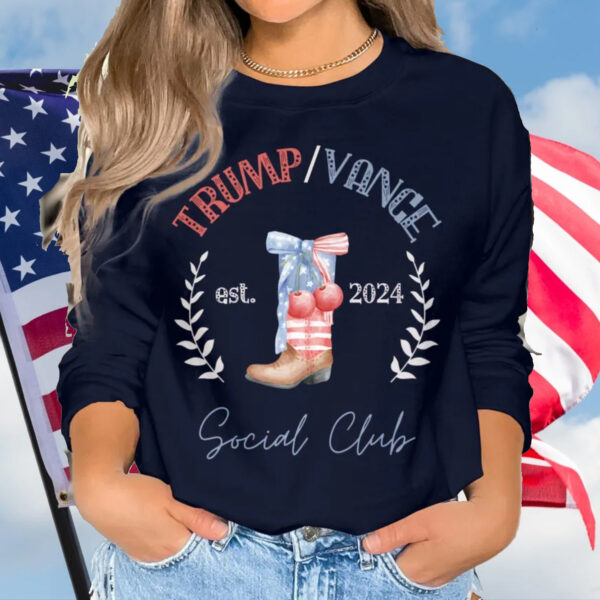 Coquette Trump Vance Social Club T-Shirt, 2024 Presidential Election Hoodie, Trump Girl Support Sweatshirt, Maga GOP Republican Top1