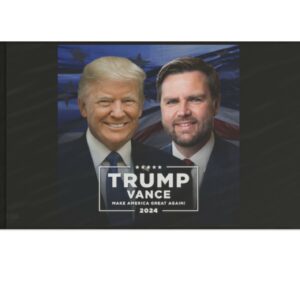 PRESIDENT TRUMP AND JD VANCE WILL MAKE AMERICA GREAT AGAIN Flag