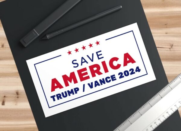 Save America Trump & Vance 2024 Bumper Sticke2