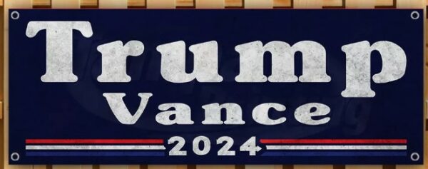 TRUMP VANCE 2024 MAGA FJB Banner Flag Sign Vinyl36