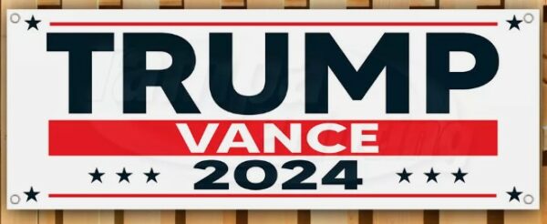 TRUMP VANCE 2024 MAGA FJB Banner Flag Sign Vinyl39