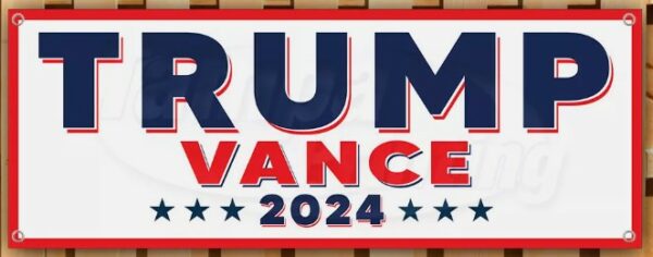 TRUMP VANCE 2024 MAGA FJB Banner Flag Sign Vinyl7