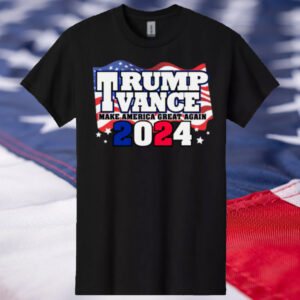 TRUMP VANCE Make America Great Again Flag Black T-Shirt 2024 Election Republican