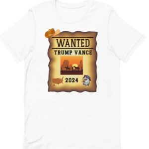 TRUMP VANCE wanted poster shirt, Trump Vance Shirt, Trump Vance western poster shirt, Trump Vance 2024 Tshirt Unisex t-shirt2