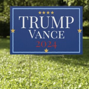 TRUMP Vance 2024 Plastic Yard Sign