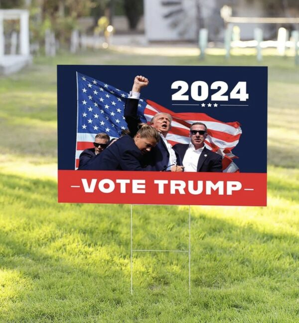 Trump 2024 Yard Sign