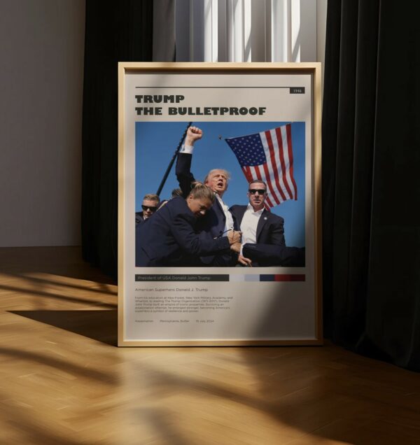 Trump The Bulletproof Poster, Iconic 2024 Photo, Donal Trump Shot Wall Art, Minimalist Wall Decor, Political Memorabilia Gift us