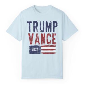 Trump Vance 2024 American Pride and Republican Spirit on a Comfort Colors® Shirt Usa