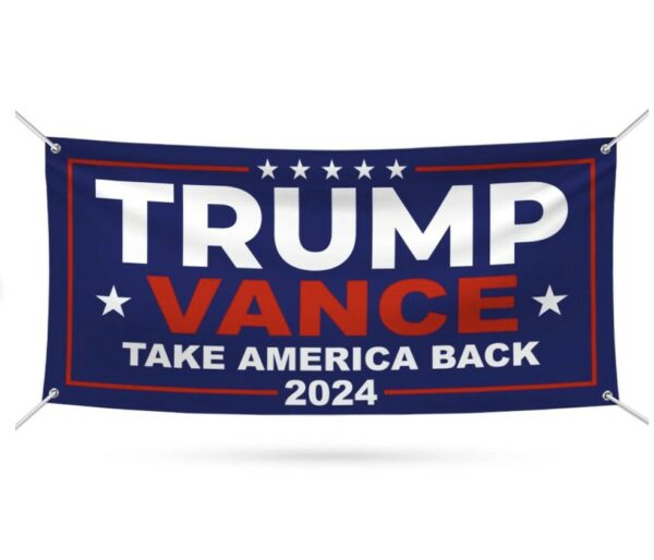 Trump Vance 2024 Banner Signs