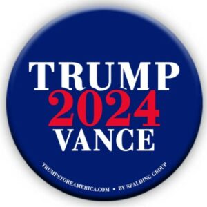 Trump Vance 2024 Button