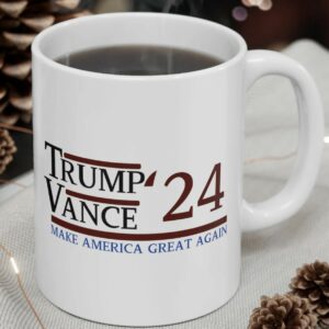 Trump Vance 2024 Ceramic Mug 11oz or 15oz, Donald Trump Mug, Donald Trump Rally, Trump & Vance Mug, Make America Great, MAGA, America First