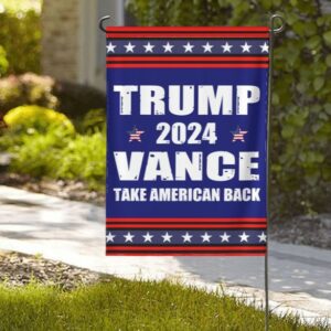 Trump-Vance 2024 Garden Flag,Donald Trump 2024 President J D-Vance Ake Save American Back Double Sided Garden Flag House Flags Outdoor Yard Flag Home Sign6