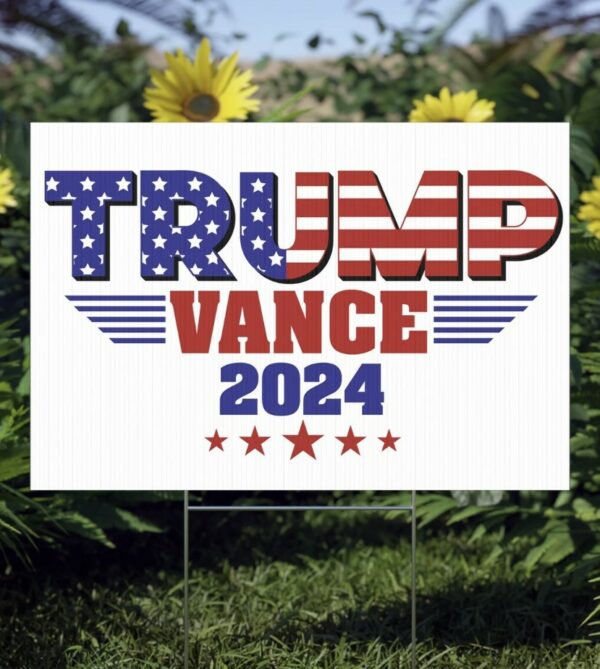 Trump Vance 2024 Lawn Sign, Trump Yard Sign, Trump Vance 24 Election Sign