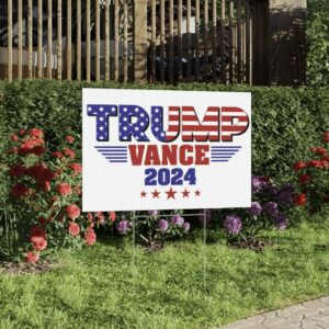 Trump Vance 2024 Lawn Sign, Trump Yard Sign, Trump Vance 24 Election Signs