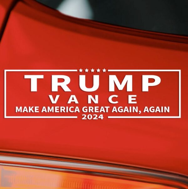 Trump Vance 2024 Make America Great Again, Again Sticker Decal