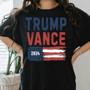 Trump Vance 2024 Shirt, Election Shirt, Republican Gift, Trump Vance 24 T-Shirt, MAGA Tee, Trump and JD Vance TShirt, President Donald Trump1