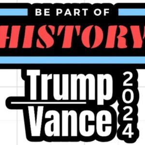 Trump Vance 2024 Sticker, Trump Vance Campaign 24 Sticker, Trump for President Sticker, MAGA 24 Sticker