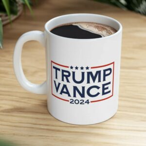 Trump Vance 2024 The Ultimate Coffee Mug for Patriots