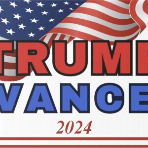 Trump Vance 2024 Yard Sign, Presidential Election Sign 2024, Patriotic Sign for your Yards