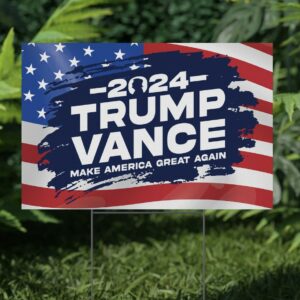 Trump Vance 2024 Yard Sign, Trump Vance Yard Sign, Make America Great Again Sign, President Trump Shot Sign, President Trumps