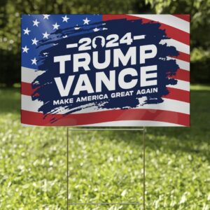 Trump Vance 2024 Yard Sign, Trump Vance Yard Sign, Make America Great Again Sign, President Trump Shot Signs, President Trump