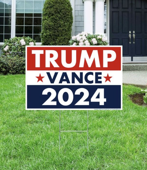 Trump Vance 2024 Yard Signs