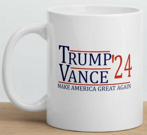 Trump Vance 24 Mug - VP Vance 24 Mug - Make America Great Again - Trump 2024 Mug