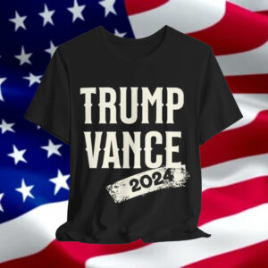 Trump Vance 24 Shirt, ,Trump 2024 Shirt,President Trump shirt, Republican Shirt, Trump Shirt,Eletion 2024 shirt,Trump Supporter Shirt, MAGA2