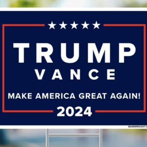 Trump Vance MAGA 2024 Yard Signs