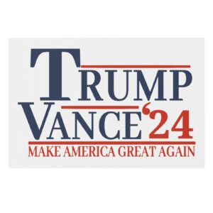 Trump Vance Make America Great Again 2024 Yard Sign