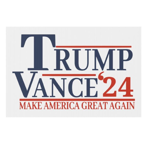 Trump Vance Make America Great Again 2024 Yard Sign