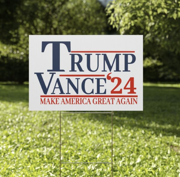 Trump Vance Make America Great Again 2024 Yard Sign usa