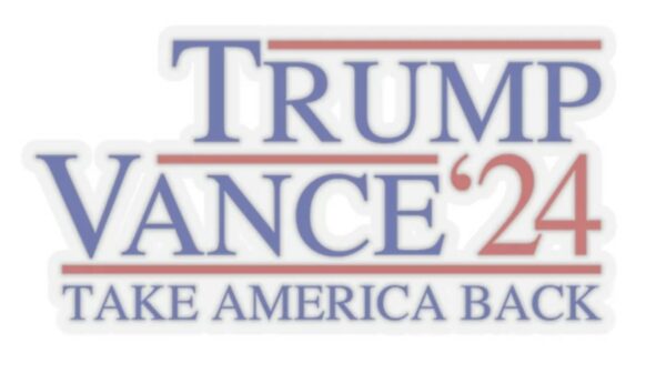 Trump Vance Merch Trump Vance 2024 Trump Vance Sticker Merch for Trump Vance Supporter Kiss-Cut Stickers