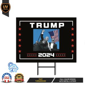 Trump for President 2024 Yard Sign, Still Standing Sign Usa