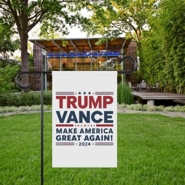 Official Trump - Vance - Make America Great Again - Garden & House Banner Flag2