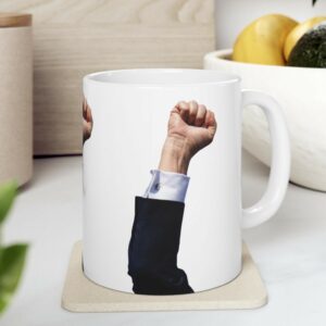 Trump’s Arm FIGHT FIGHT FIGHT Mug Cups