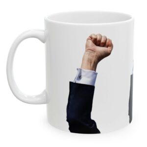 Trump’s Arm FIGHT FIGHT FIGHT Mugs