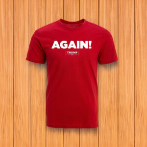 Again! T-Shirt