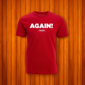 Again! T-Shirt