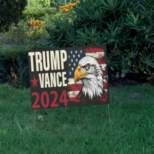 Donald Trump JD Vance 2024 Eagle Design Yard Sign