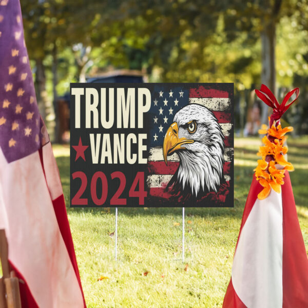 Donald Trump JD Vance 2024 Eagle Design Yard Sign, Trump Vance 2024