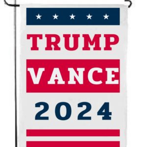 Donald Trump and J.D. Vance 2024 Garden Flag - Make America Great Again Garden Flag - Trump for President 2024 - Vice President J.D. Vance1