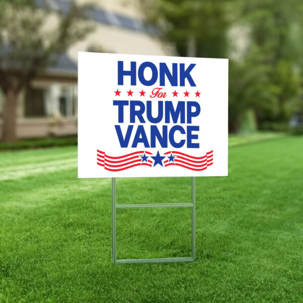 Honk For Trump Vance Yard Sign, Trump Vance Yard Sign, President Election 2024