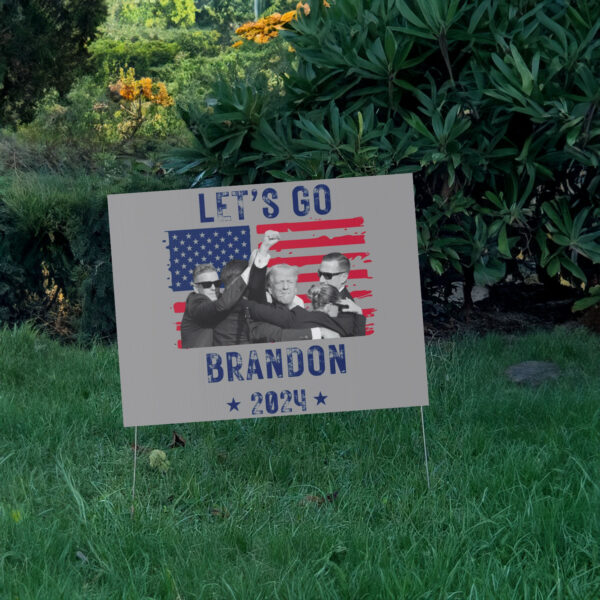 Let's Go Brandon 2024 yard sign