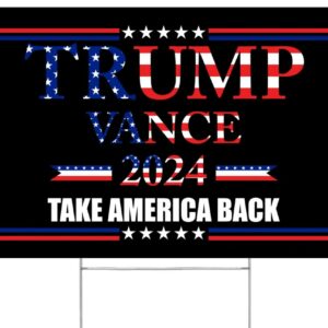 Made in America - Not China - Trump Vance USA 2024 yard sign Take America Back lawn Rally Placard Outdoor 18 x 12 2 sided print w H-Stake