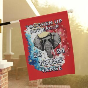 TRUMPVANCE yard flag 2024 election, Trump support, Toughen up Buttercup, Garden & House Banner