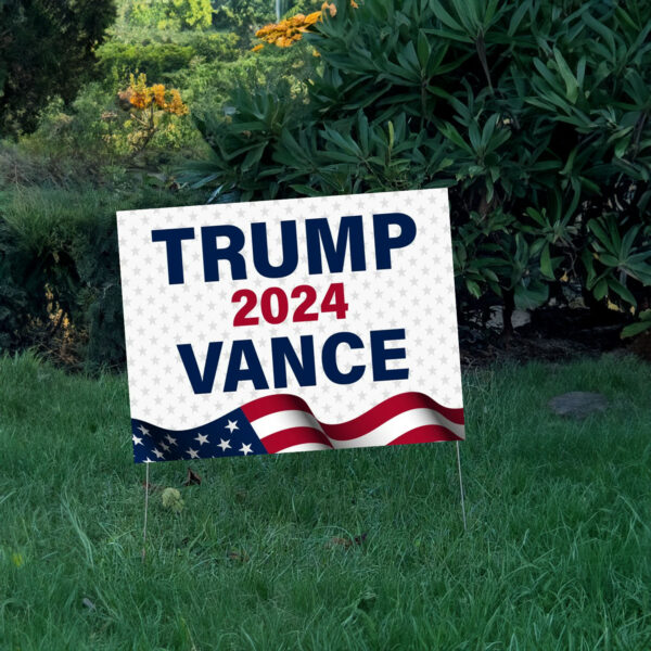 Trump 2024 Vance Yard Sign