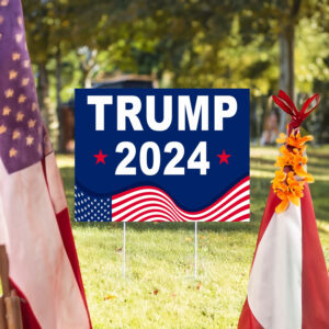 Trump 2024 Yard Sign, Trump For President 2024 Flag, Republican Garden Sign