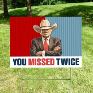 Trump 2024 Yard Sign, You Missed Twice Yard Sign, Republican Garden Sign, President Election 2024, Donald Trump Lawn Sign, Trump Vance 20241