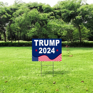 Trump For President Sign, Trump 2024 Yard Sign, Trump For President 2024 Flag